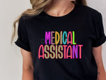 Bright Medical Assistant DTF Transfer