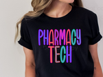 Bright Pharmacy Tech DTF Transfer