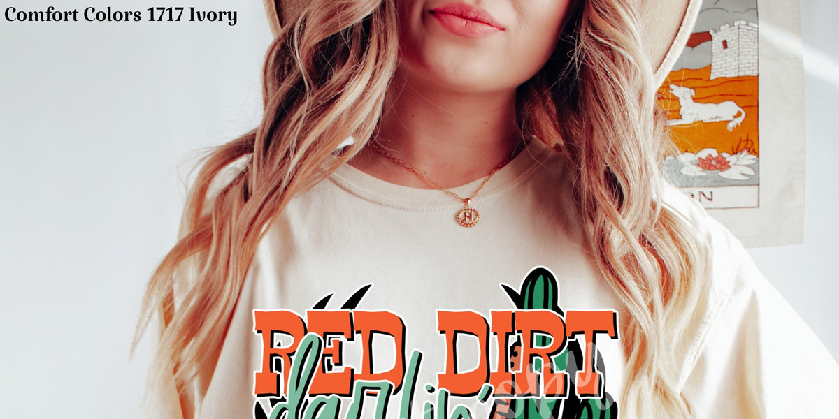 Red Dirt Darlin' Screen Print High Heat Transfer P102 Wills Creek Designs