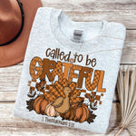 Called To Be Grateful DTF Transfer (SDD)