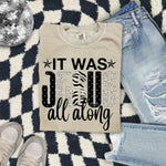 It was Jesus All Along Wholesale Tee