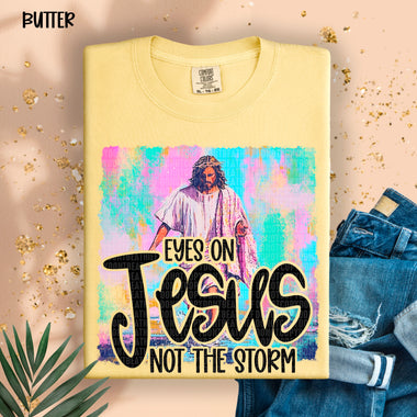 Eyes on Jesus Not the Storm DTF Transfer
