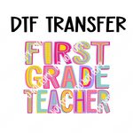 Colorful First Grade Teacher DTF Transfer