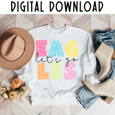 Let's go Eagles Colorful Digital Download MS