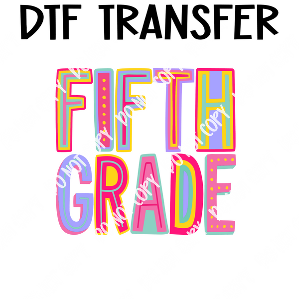 Colorful Fifth Grade girl DTF Transfer – Wills Creek Designs