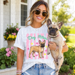 French Bulldog Dog Mom DTF Transfer (UAC)