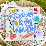 Teaching is My Ministry DTF Transfer (CC)