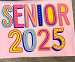 Colorful SENIOR 2025 DTF Transfer