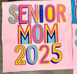 Colorful SENIOR MOM 2025 DTF Transfer