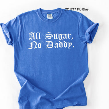 All Sugar No Daddy DTF Transfer
