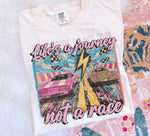 Life’s a Journey Not a Race DTF Transfer