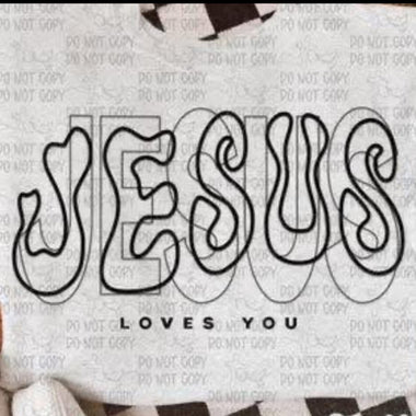 Jesus Loves You  DTF Transfer