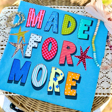 Made For More DTF Transfer (CC)