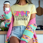Worship Isnt a Moment its a Lifestyle DTF Transfer (SDD)