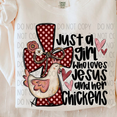 Just a Girl Who Loves Jesus and Chickens DTF Transfer