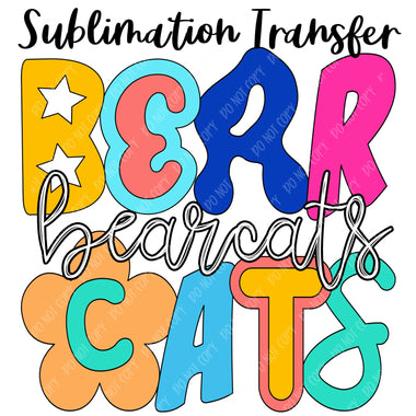 Bearcats Mascot Funky Sublimation Transfer