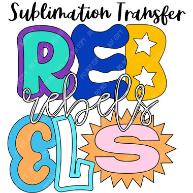 Rebels Mascot Funky Sublimation Transfer