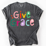 Give Grace DTF Transfer (SBBB)