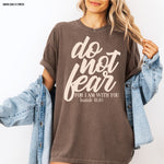 Do Not Fear Screen Print Transfer I12