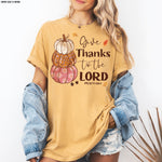 Give Thanks to the Lord Screen Print Transfer R79