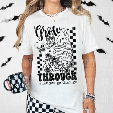 Grow Through What You Go Through DTF Transfer (SBBB)