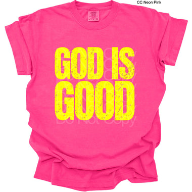 God is Good NEON YELLOW Single Color Screen T6