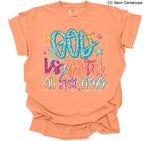 God is Good All the Time DTF Transfer (SCD)