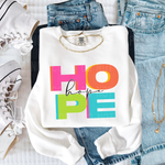 Hope Colorful Stacked DTF Transfer (SBBB)