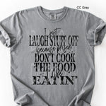 I Just Laugh Stuff Off DTF Transfer