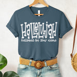 Hallelujah Hallowed Be Your Name DTF Transfer (SDD)