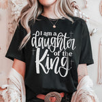 I am A Daughter of the King (white) DTF Transfer (SDD)