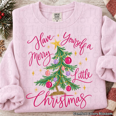 Have Yourself A Merry Little Christmas DTF Transfer (UAC-OD)