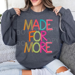 Made For More Bright & Fun DTF Transfer (S&G)