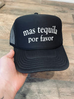Mas Tequila Por Favor Trucker Hat
