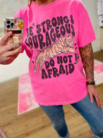 Be Strong and Courageous Wholesale Tee