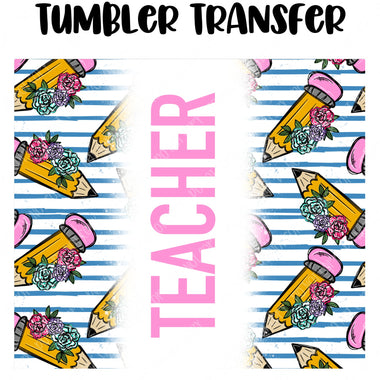 Teacher Tumbler Seamless  Sublimation Transfer