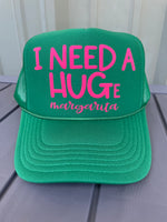 Need a HUGe Margarita Trucker Hat