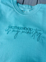 Motherhood is a Ministry Embroidered Wholesale Tee