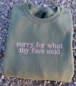 Sorry for My Face Wholesale Embroidered Sweatshirt