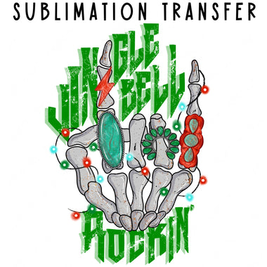 Jingle Bell Rockin Sublimation Transfer