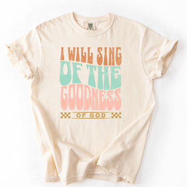 I Will Sing of the Goodness of God DTF Transfer