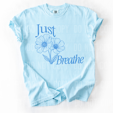 Just Breathe DTF Transfer (SBBB)