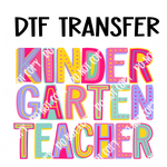Colorful Kindergarten Grade Teacher DTF Transfer