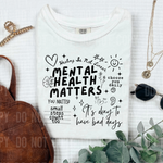 Mental Health Matters DTF Transfer (SBBB)