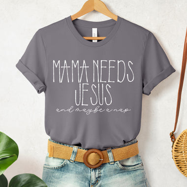 Mama Needs Jesus and Maybe a Nap DTF Transfer (SDD)