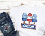 Custom Listing Patriotic Popsicle DTF Transfer (leave name in the note)