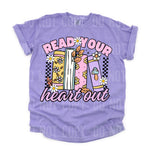 Read Your Heart Out DTF Transfer