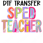 Colorful SPED Teacher DTF Transfer