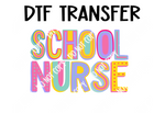 Colorful School Nurse DTF Transfer