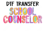 Colorful School Counselor DTF Transfer